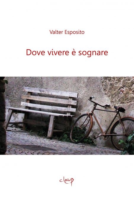 Trilogia poetica di Valter Esposito: “Dove vivere è sognare”